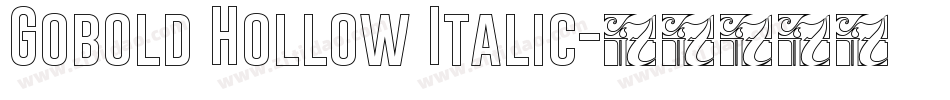 Gobold Hollow Italic字体转换
